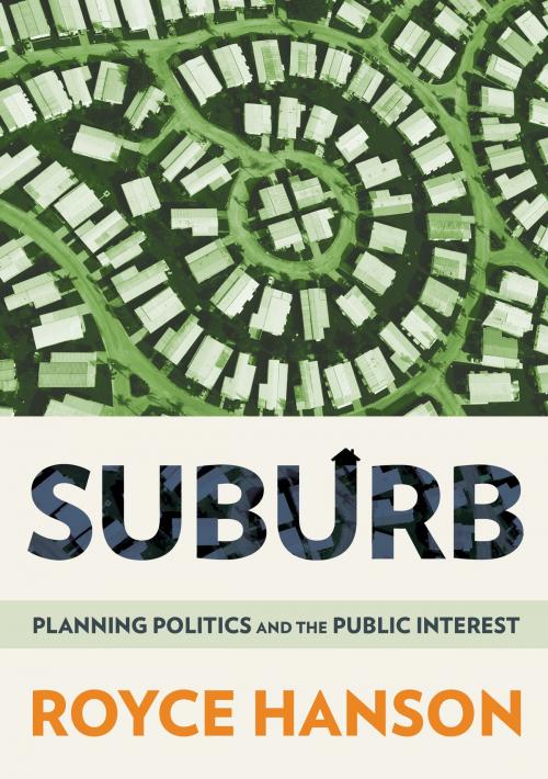 Cover of the book Suburb by Royce Hanson, Cornell University Press