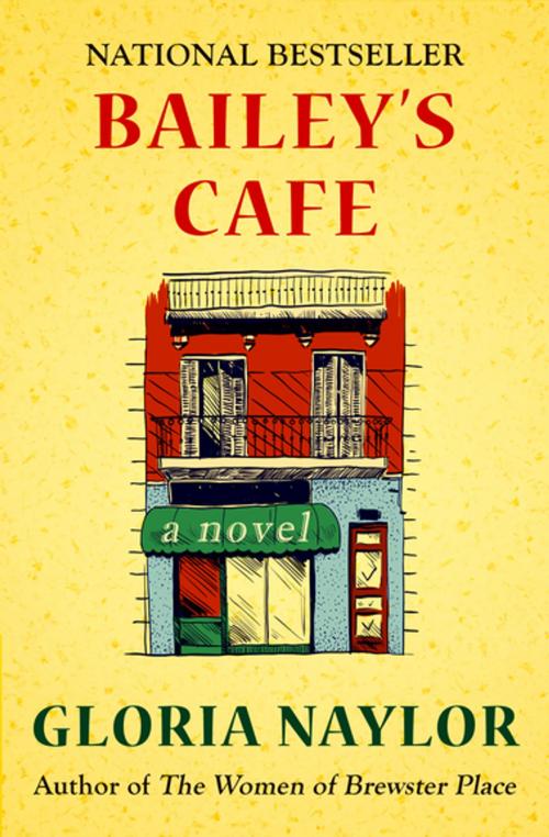 Cover of the book Bailey's Cafe by Gloria Naylor, Open Road Media