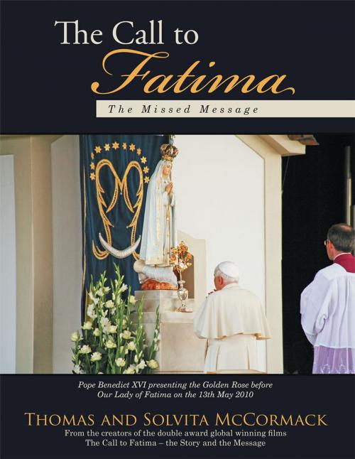 Cover of the book The Call to Fatima by Thomas McCormack, Solvita McCormack, Balboa Press
