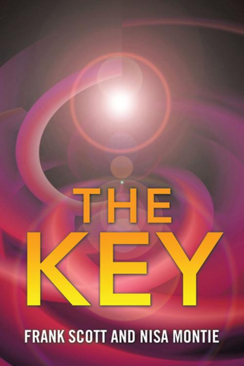 Cover of the book The Key by Frank Scott, Nisa Montie, Balboa Press