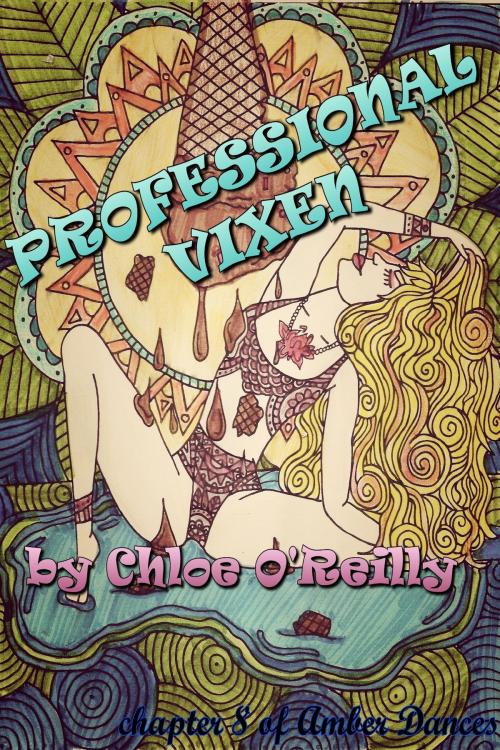 Cover of the book Professional Vixen by Chloe O'Reilly, Excessica