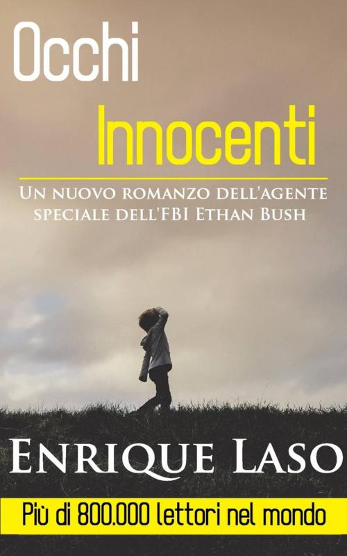Cover of the book Occhi Innocenti by Enrique Laso, Babelcube Inc.