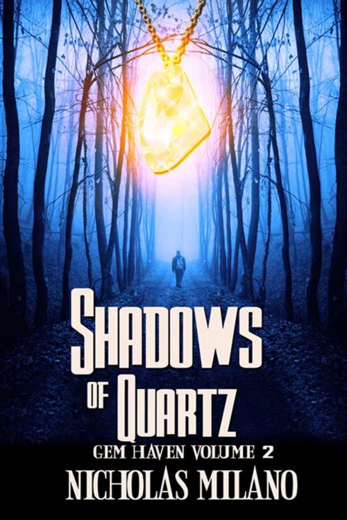 Cover of the book Shadows of Quartz by Nicholas  Milano, The Wild Rose Press, Inc.