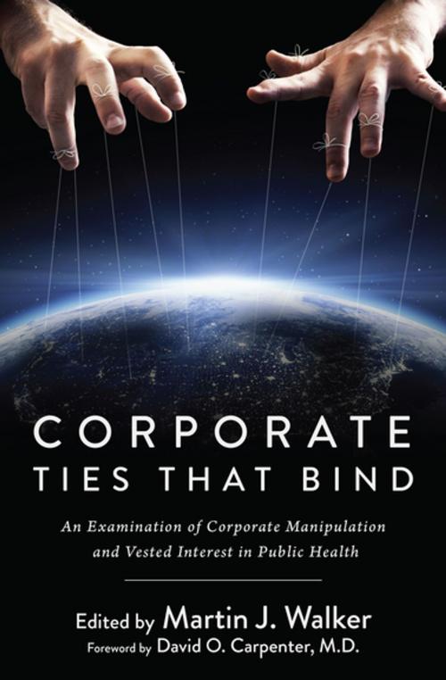 Cover of the book Corporate Ties that Bind by Martin J. Walker, Skyhorse Publishing