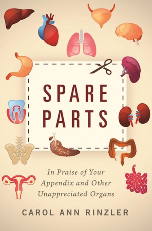 Cover of the book Spare Parts by Carol Ann Rinzler, Skyhorse Publishing