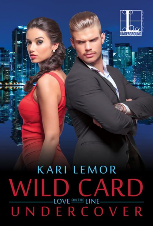 Cover of the book Wild Card Undercover by Kari Lemor, Lyrical Press