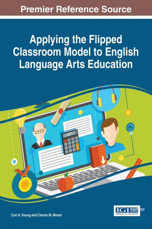 Cover of the book Applying the Flipped Classroom Model to English Language Arts Education by , IGI Global