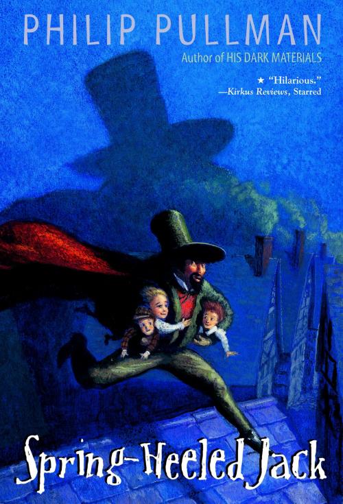 Cover of the book Spring-Heeled Jack by Philip Pullman, Random House Children's Books