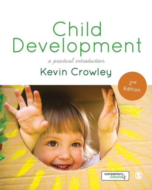 Cover of the book Child Development by Dr. Kevin Crowley, SAGE Publications