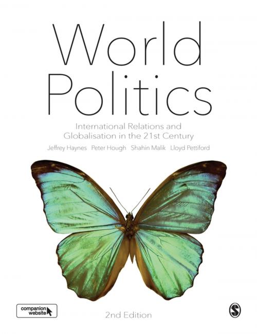 Cover of the book World Politics by Jeffrey Haynes, Peter Hough, Shahin Malik, Lloyd Pettiford, SAGE Publications