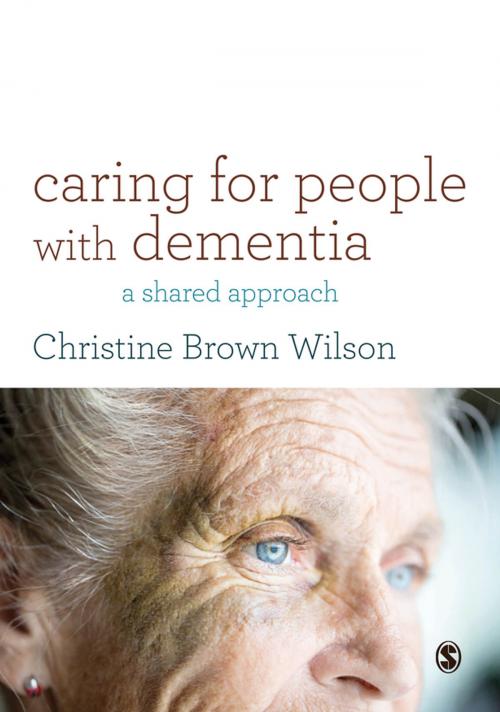 Cover of the book Caring for People with Dementia by Christine Brown Wilson, SAGE Publications