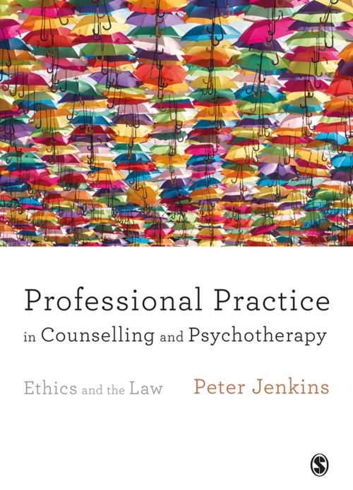 Cover of the book Professional Practice in Counselling and Psychotherapy by Peter Jenkins, SAGE Publications