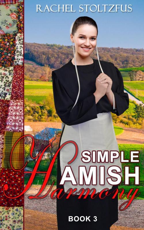Cover of the book Simple Amish Harmony by Rachel Stoltzfus, Global Grafx Press