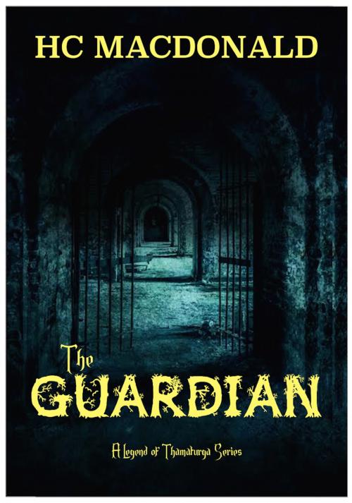 Cover of the book The Guardian by HC MacDonald, HC MacDonald