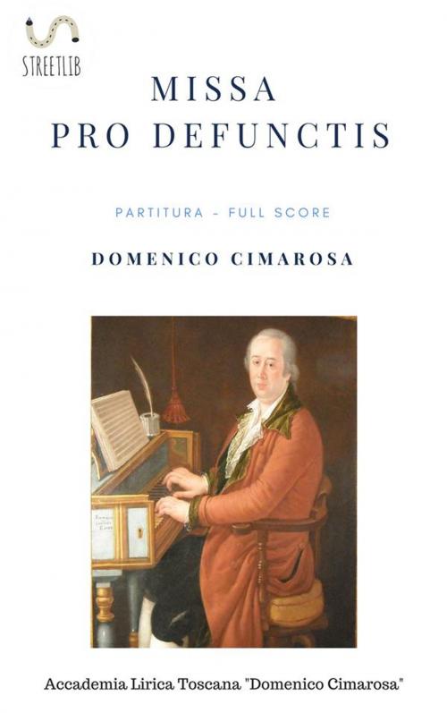 Cover of the book Missa pro defunctis (Partitura - Full Score) by Domenico Cimarosa, Simone Perugini (a Cura Di), Domenico Cimarosa