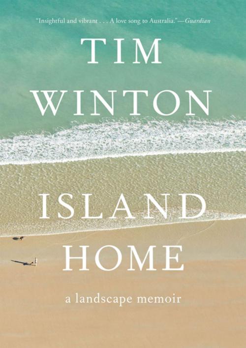 Cover of the book Island Home by Tim Winton, Milkweed Editions
