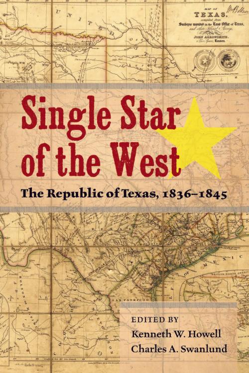 Cover of the book Single Star of the West by , University of North Texas Press