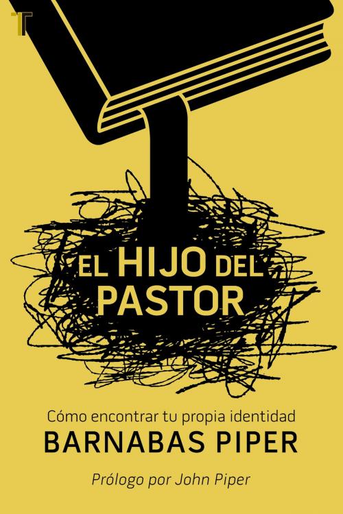 Cover of the book El hijo del Pastor by Barnabas Piper, John Piper, Editorial Patmos