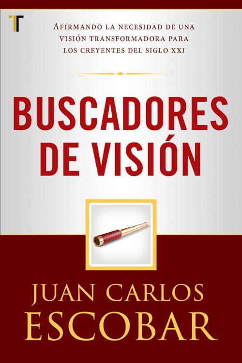 Cover of the book Buscadores de visión by Juan Carlos Escobar, Editorial Patmos