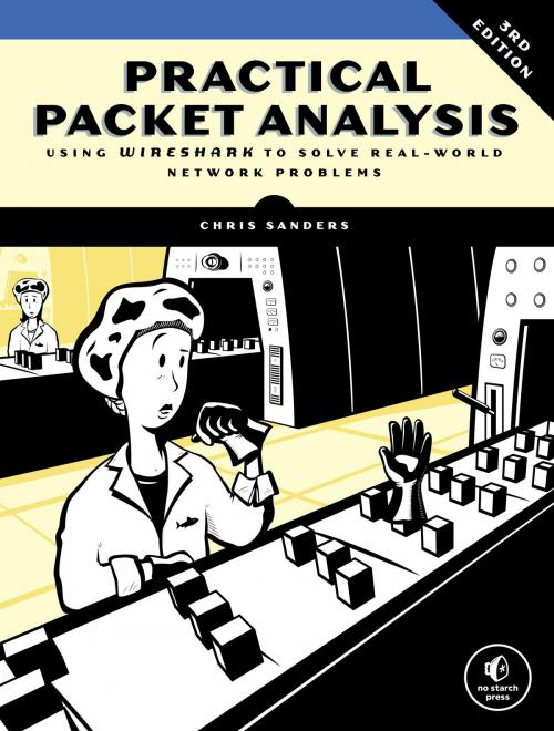 Cover of the book Practical Packet Analysis, 3E by Chris Sanders, No Starch Press