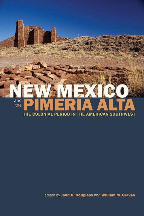 Cover of the book New Mexico and the Pimería Alta by , University Press of Colorado