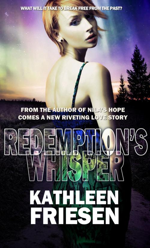 Cover of the book Redemption's Whisper by Kathleen Friesen, Pelican Book Group