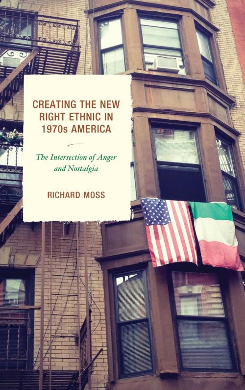 Cover of the book Creating the New Right Ethnic in 1970s America by Richard Moss, Fairleigh Dickinson University Press