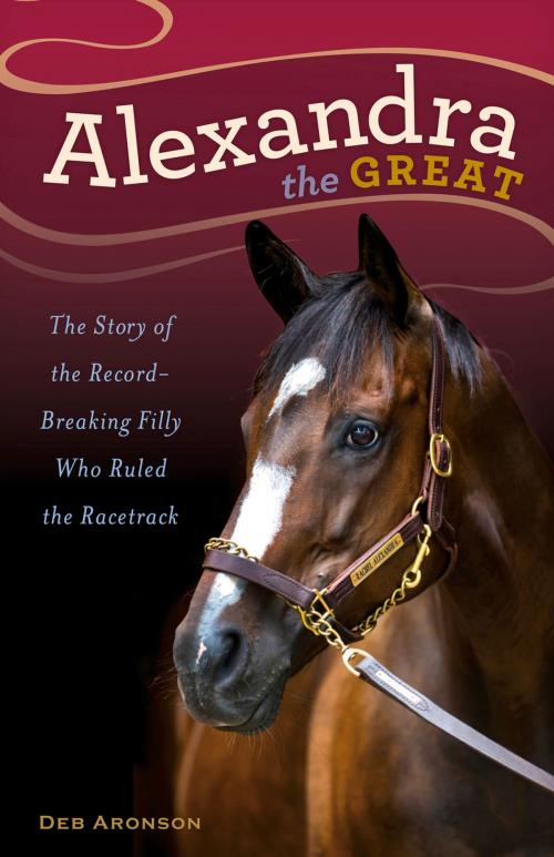 Cover of the book Alexandra the Great by Deb Aronson, Chicago Review Press