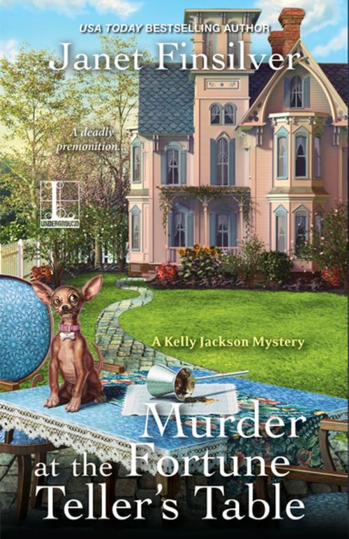 Cover of the book Murder at the Fortune Teller's Table by Janet Finsilver, Lyrical Press