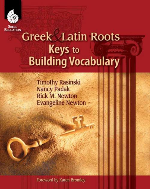 Cover of the book Greek and Latin Roots: Keys to Building Vocabulary by Rasinski, Timothy, Shell Education