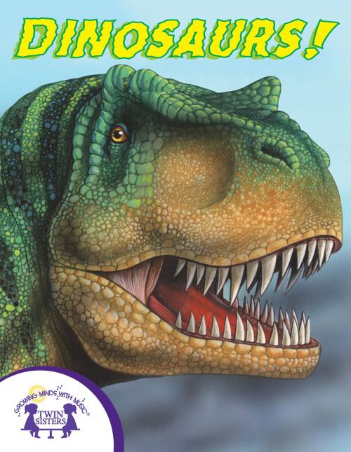Cover of the book Know-It-Alls! Dinosaurs by Jay Johnson, Greg Harris, Twin Sisters IP, LLC.