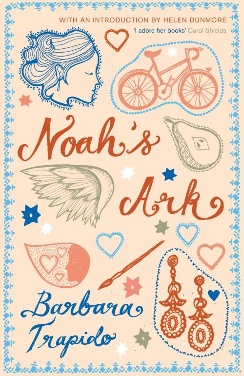 Cover of the book Noah's Ark by Barbara Trapido, Bloomsbury Publishing