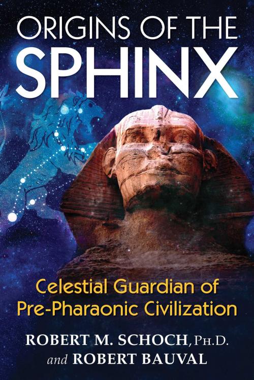 Cover of the book Origins of the Sphinx by Robert M. Schoch, Ph.D., Robert Bauval, Inner Traditions/Bear & Company