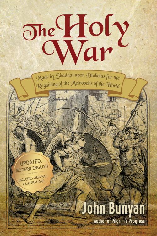 Cover of the book The Holy War - Updated, Modern English by John Bunyan, Aneko Press