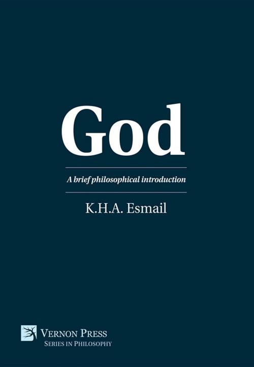 Cover of the book God by K.H.A. Esmail, Vernon Art and Science Inc.