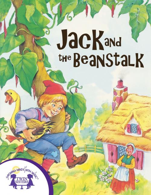 Cover of the book Jack and the Beanstalk by Naomi McMillan, Twin Sisters IP, LLC.