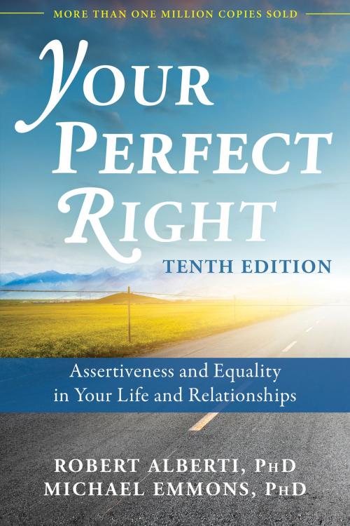 Cover of the book Your Perfect Right by Robert Alberti, PhD, Michael Emmons, PhD, New Harbinger Publications