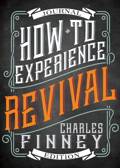 Cover of the book How to Experience Revival (Journal Edition) by Charles G. Finney, Whitaker House