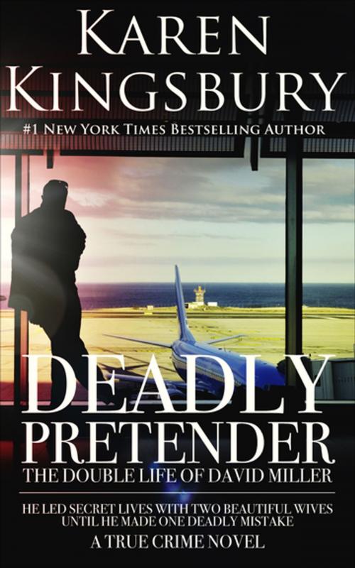 Cover of the book Deadly Pretender by Karen Kingsbury, RosettaBooks