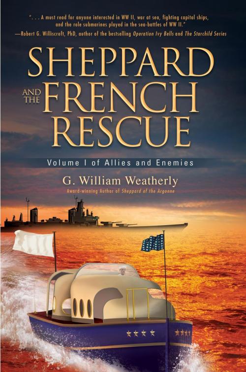 Cover of the book Sheppard and the French Rescue by G. William Weatherly, Koehler Books