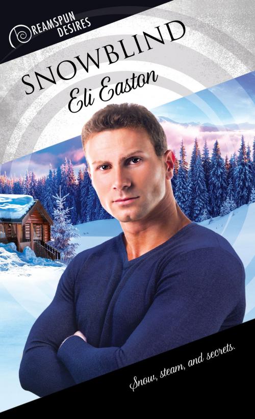 Cover of the book Snowblind by Eli Easton, Dreamspinner Press
