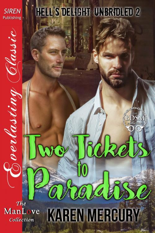 Cover of the book Two Tickets to Paradise by Karen Mercury, Siren-BookStrand