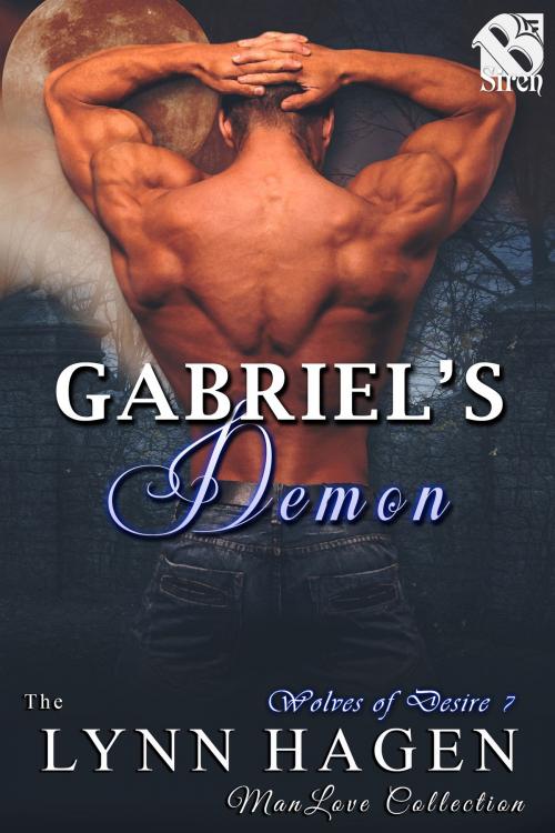Cover of the book Gabriel's Demon by Lynn Hagen, Siren-BookStrand
