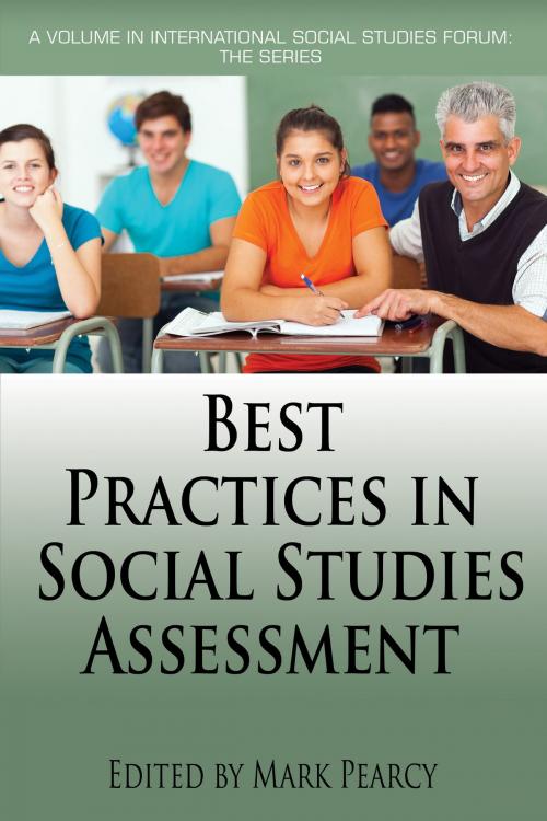 Cover of the book Best Practices in Social Studies Assessment by , Information Age Publishing