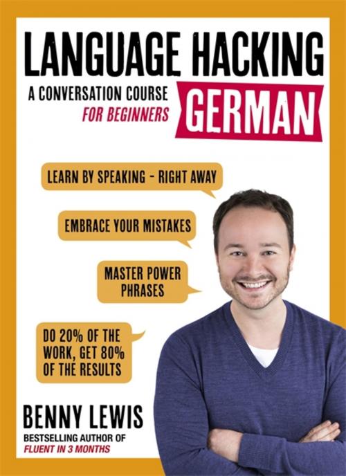 Cover of the book Language Hacking German by Benny Lewis, Quercus