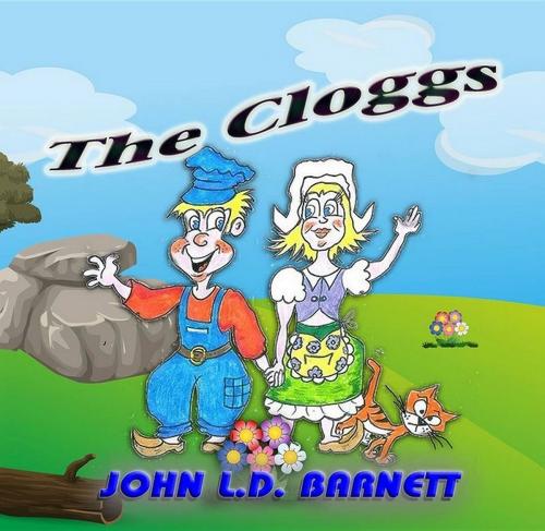 Cover of the book The Cloggs by John L.D. Barnett, Crimson Cloak Publishing