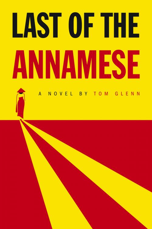 Cover of the book Last of the Annamese by Glenn, Naval Institute Press