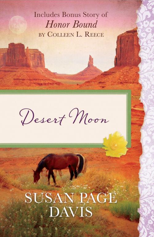 Cover of the book Desert Moon by Susan Page Davis, Colleen L. Reece, Barbour Publishing, Inc.