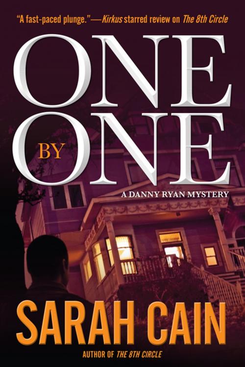 Cover of the book One by One by Sarah Cain, Crooked Lane Books