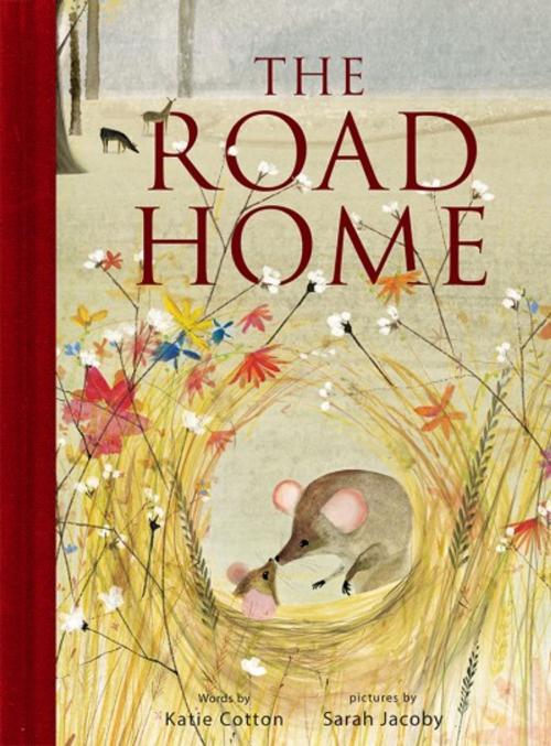 Cover of the book The Road Home by Katie Cotton, ABRAMS